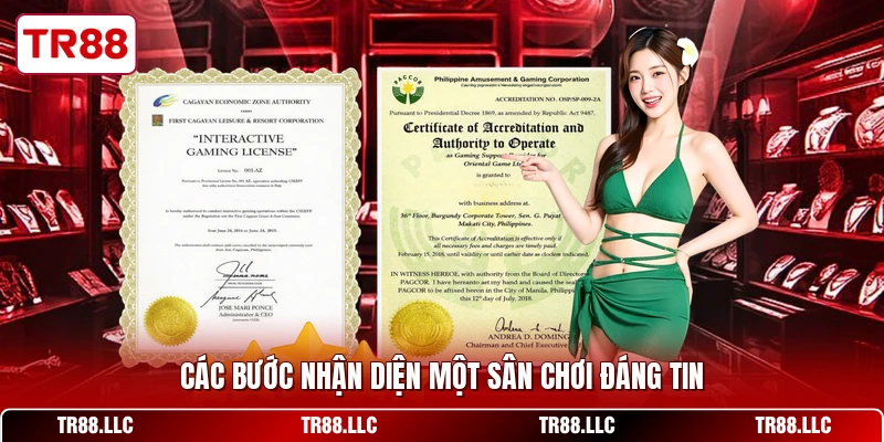 Các bước nhận diện một sân chơi đáng tin