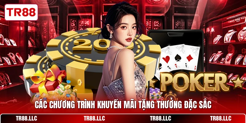 Các chương trình khuyến mãi tặng thưởng đặc sắc