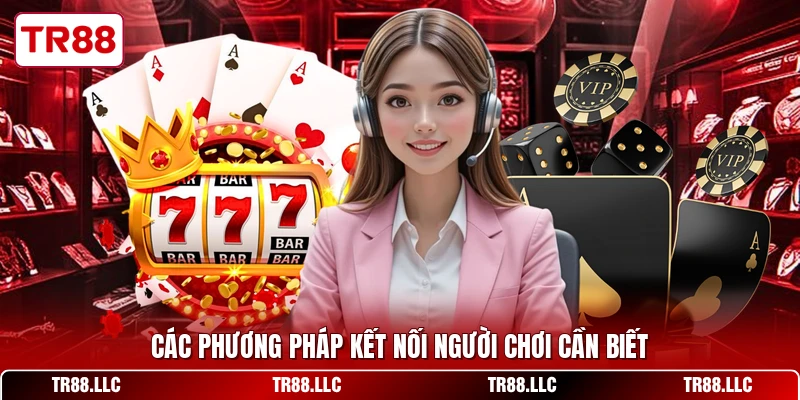 Các phương pháp kết nối người chơi cần biết