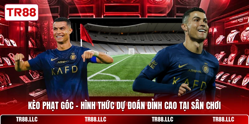 Kèo Phạt Góc - Hình Thức Dự Đoán Đỉnh Cao Tại Sân Chơi