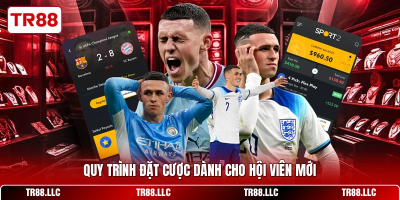 Quy trình đặt cược dành cho hội viên mới